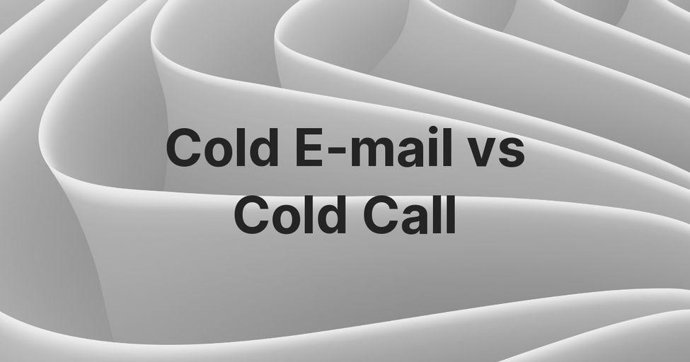 Cold E-mail vs Cold Call: O que é melhor para empresas B2B?